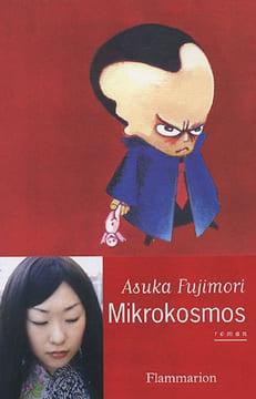 Mikrokosmos : Ou le théorème de Soga. Fujimori Asuka