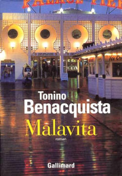 Malavita. Benacquista Tonino