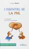 L'essentiel de la PNL : 15 Techniques pour mieux communiquer. Laurent Bertrel