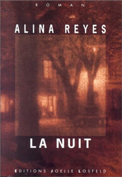 La nuit. Reyes Alina