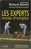 Experts mode d'emploi. Marlet Richard  Hondelatte Christophe