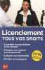 Licenciement : Tous vos droits. Coudert Jacques