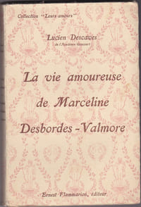 La vie amoureuse de Marceline Desbordes-Valmore