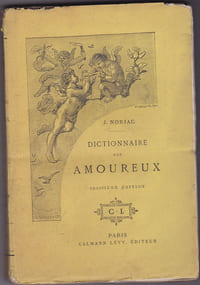 Dictionnaire des amoureux -Troisième édition