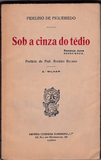 Sob a cinza do tédio