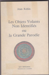Les objets volants non identifiés ou la grande parodie