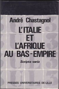 L'Italie et l'Afrique au bas empire
Scripta varia
Presses universitaires de Lille