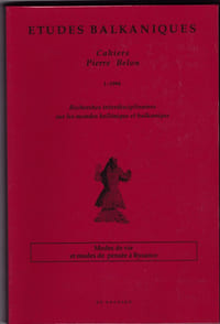 Modes de vie et modes de pensée à Byzance
Etudes balkaniques
Cahiers Pierre Breton 1-94