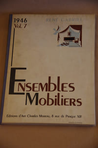 Ensembles mobiliers-Volume 7-1946
Editions d'art Charles Moreau