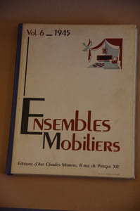 Ensembles mobiliers - Volume 6-1945
Editions d'art Charles Moreau