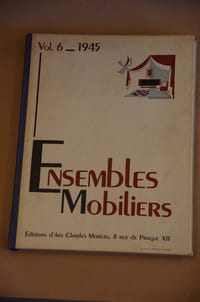 Ensembles mobiliers - Volume 6-1945
Editions d'art Charles Moreau