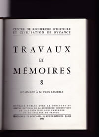 Travaux et mémoires - 8
Hommage à Monsieur Paul Lemerle
De Boccard