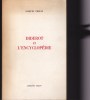 Diderot et l'encyclopédie
Editeur Armand Colin 1962. Jacques Proust