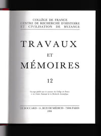 Travaux et mémoires 12
De Boccard