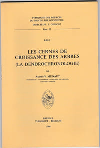 Les cernes de croissance des arbres
(La dendrochronologie)