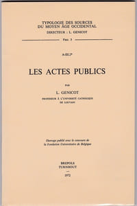 Les actes publics
Typologie des sources du Moyen-âge occidental
Brepols