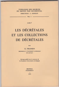 Les décrétales et les collections de décrétales-
Typologie des sources du Moyen-âge occidental

Brepols