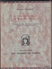 La véritable image de Madame Hanska -

Editions Lafina