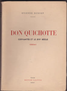 Don Quichotte - Cervantes et le XVIè siècle
-Editions Calypso Tunis