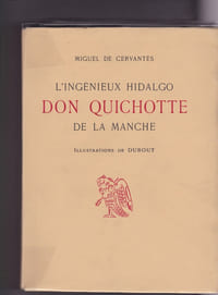 L'ingénieux hidalgo Don Quichotte de la Manche -Dubout