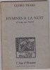 Hymnes à la nuit -Gesang zur nacht. Georg Trakl
