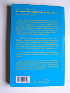 Le trésor des catéchismes diocésains. Tome 1. Dieu et les mystères de la Foi.