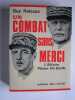 Un combat sans merci. L'affaire Pétain - De Gaulle. Guy Raïssac