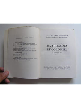 Barricades et colonels. 24 janvier 1960. Merry et Serge Bromberger
