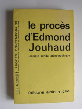 Le procès d'Edmond Jouhaud. Compte rendu sténographique. Anonyme