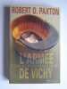 L'Armée de Vichy. Le corps des officiers français. 1940 - 1944. Robert O. Paxton