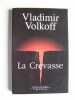 La crevasse. Vladimir Volkoff