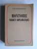 Montoire, Verdun diplomatique. Le secret du Mar&eacute;chal. Louis-Dominique Girard