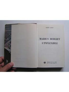 Marius Berliet l'inflexible. Saint-Loup