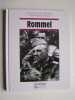 Chroniques de l'Histoire. Rommel.. Jacques Legrand