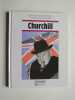 Chroniques de l'Histoire. Churchill.. Jacques Legrand