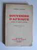 Souvenirs d'Afrique. Lettres et carnets de route.. Général Charles Mangin