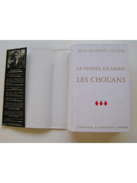 La Vendée en armes. Complet des trois volumes. Jean-François Chiappe