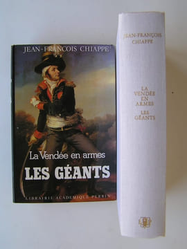 La Vendée en armes. Complet des trois volumes. Jean-François Chiappe