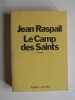 Le camp des saints. Jean Raspail