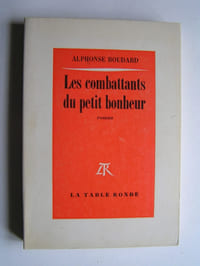 Les combattants du petit bonheur