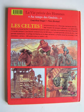 La vie privée des Hommes. Au temps des Gaulois. Pierre Brochard