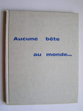 Aucune bête au monde.... Général Marcel Bigeard