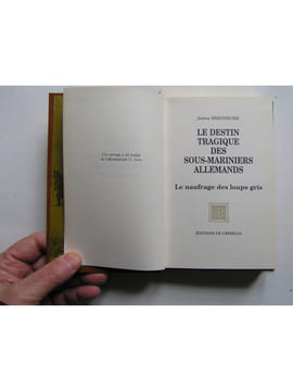 Le destin tragique des sous-mariniers allemands. Complet des trois tomes.. Jochen Brennecke