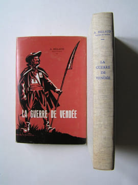 La guerre de Vendée.. Chanoine Auguste Billaud