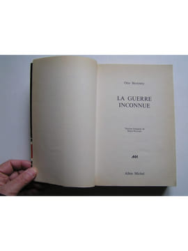 La guerre inconnue. Otto Skorzény
