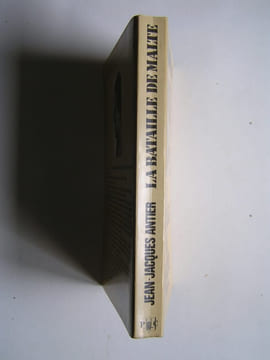 La bataille de Malte. 1940 - 1943.. Jean-Jacques Antier