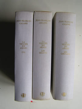 La Vendée en armes. Complet des trois volumes. Jean-François Chiappe