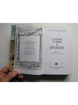 La Vendée en armes. Complet des trois volumes. Jean-François Chiappe