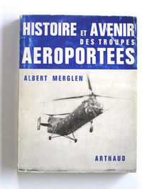 Histoire et avenir des troupes aéroportées