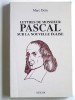 Lettres de monsieur Pascal sur la nouvelle religion. Marc Dem